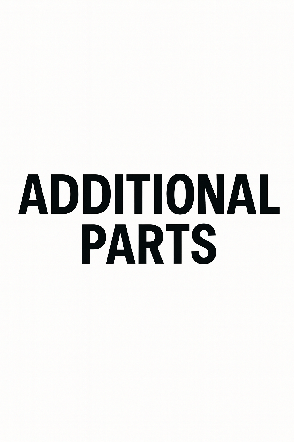 Additional Parts